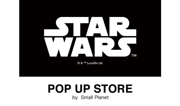 STAR WARS POP UP STORE