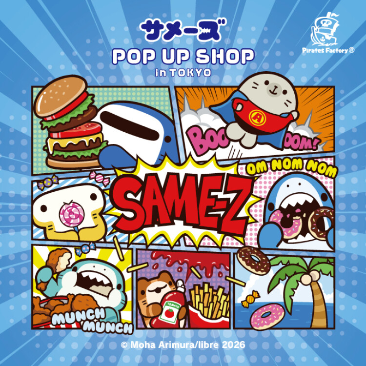 サメーズ POP UP SHOP in TOKYO